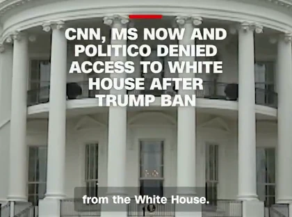 트럼프 행정부, 'CNN, MS NOW, 폴리티코 백악관 출입 전격 금지'
